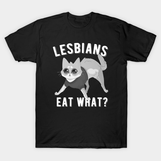 Cute Scared Kitten with Lesbians Eat What ? saying T-Shirt by EddieBalevo